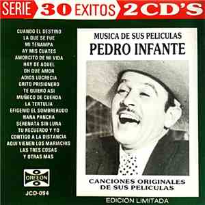 Pedro Infante - Musica De Sus Peliculas album