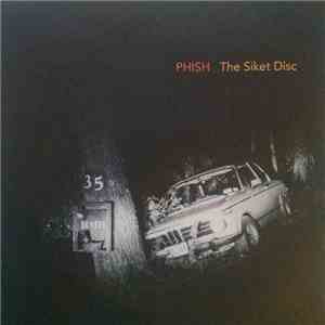 Phish - The Siket Disc album