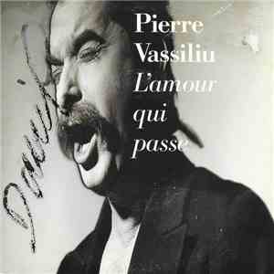 Pierre Vassiliu - L'Amour Qui Passe album