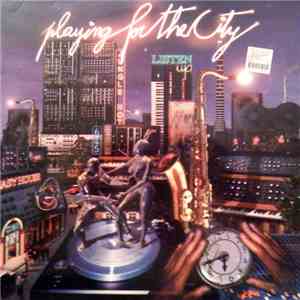 Playing For The City - First EP album