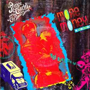 Prince Charles And The City Beat Band - More Money / Don't Fake The Funk album