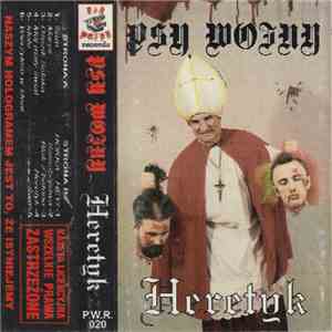 Psy Wojny - Heretyk album