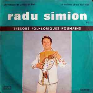 Radu Simion - Un Virtuose De La Flûte De Pan Vol. IV / A Virtuoso Of The Pan-Pipe Vol. IV album