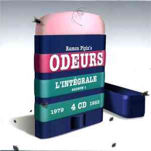 Ramon Pipin's Odeurs - L'Intégrale Saison 1 : 1979-1983 album