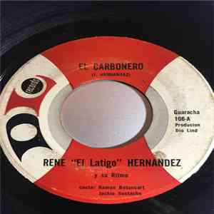 Rene Hernandez - El Carbonero / Amor No Es Solo Amor album