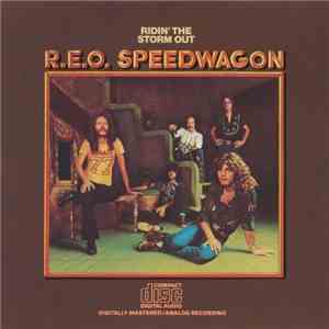 REO Speedwagon - Ridin' The Storm Out album