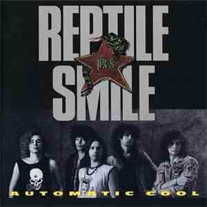 Reptile Smile - Automatic Cool album