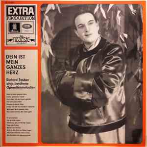 Richard Tauber - Dein Ist Mein Ganzes Herz album