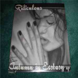Ridiculous  - Autumn In Ecstasy album