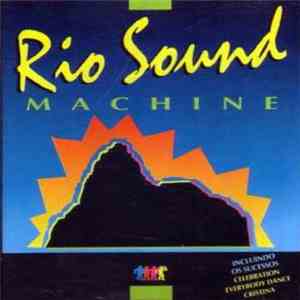 Rio Sound Machine - 1994 album