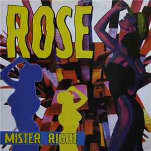 Rose  - Mister Right album