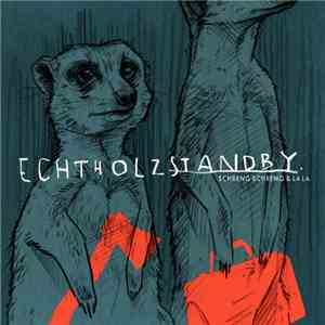 Schreng Schreng & La La - Echtholzstandby album