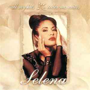 Selena - All My Hits - Todos Mis Exitos album