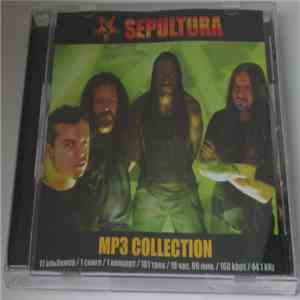 Sepultura - MP3 Collection album