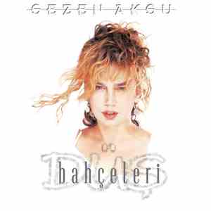 Sezen Aksu - Düş Bahçeleri album