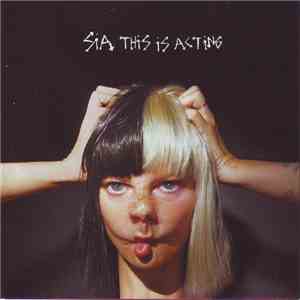 Sia - This Is Acting album