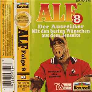 Siegfried Rabe - ALF Folge 8 - Der Ausreißer / Mit Den Besten Wünschen Aus Dem Jenseits album