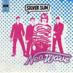 Silver Sun - Neo Wave album
