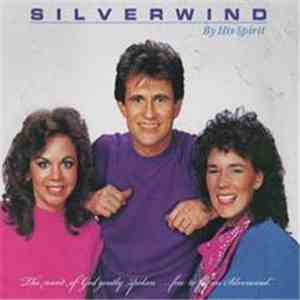 Silverwind - By His Spirit album