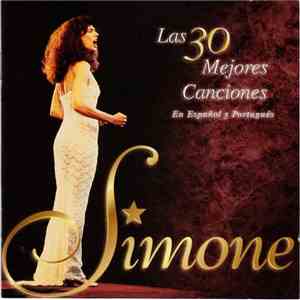 Simone  - Las 30 Mejores Canciones En Español Y Portugués album