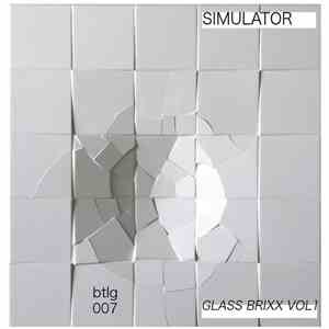 Simulator  - Glass Brixx Vol. 1 album