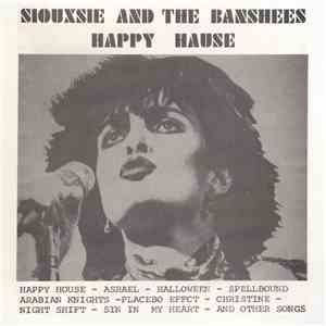 Siouxsie And The Banshees - Happy Hause album