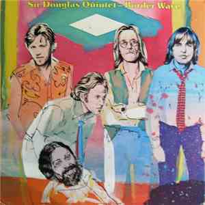 Sir Douglas Quintet - Border Wave album