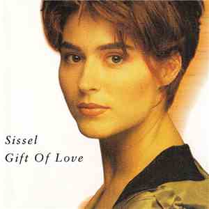 Sissel - Gift Of Love album