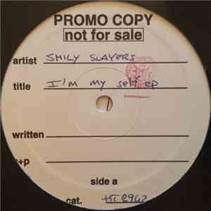 Smily Slayers - I'm My Self EP album
