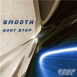 Smooth  - Dont Stop album