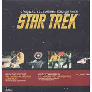 Sol Kaplan And Gerald Fried - Original Television Soundtrack Star Trek Volume Two album