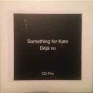 Something For Kate - Déjà vu album