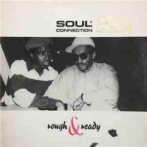 Soul Connection - Rough & Ready album