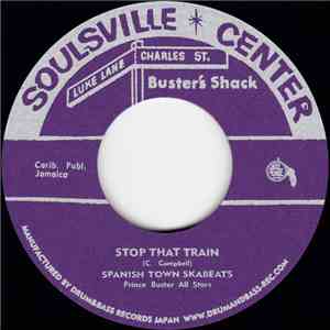 Spanish Town Skabeats / Prince Buster's All Stars - Stop That Train / Dark Destroyer album