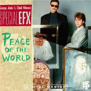 Special EFX - Peace Of The World album