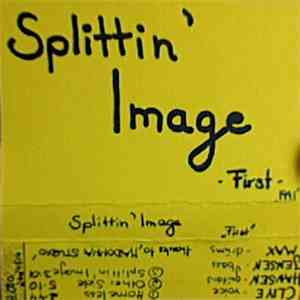 Splittin' Image - First album
