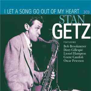 Stan Getz - I Let a Song Go Out of My Heart album