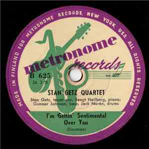 Stan Getz Quartet - I'm Gettin' Sentimental Over You / I Only Have Eyes For You album