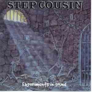 Step Cousin - Experiments In Sound album