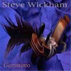 Steve Wickham - Geronimo album
