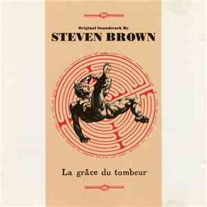 Steven Brown - La Grâce Du Tombeur album