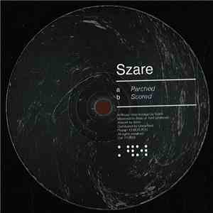 Szare - Parched / Scored album