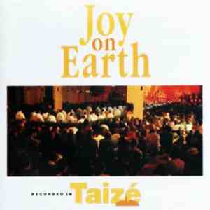 Taizé - Joy On Earth album