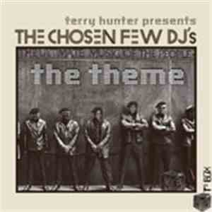 Terry Hunter Presents Chosen Few DJs - The Theme album