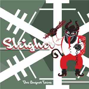 The August Teens - Sleigher album