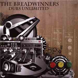 The Breadwinners - Dubs Unlimited album