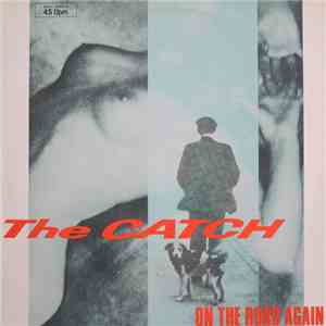 The Catch - On The Road Again album