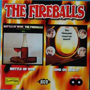 The Fireballs - Bottle Of Wine / Come On, React album