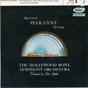 The Hollywood Bowl Symphony Orchestra Conducted By Felix Slatkin - Music From Peer Gynt album