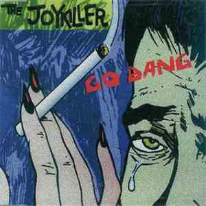 The Joykiller - Go Bang album